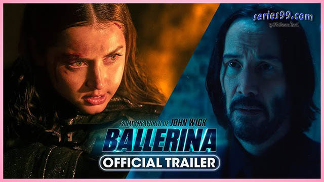 ดูหนัง From the World of John Wick Ballerina บัลเลรินา 2025 ดูหนัง From the World of John Wick Ballerina บัลเลรินา 2025