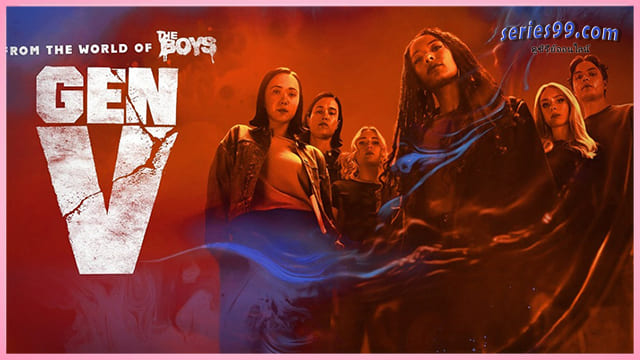 Gen V ซีซั่น 2 พากย์ไทย (2025) ดิบ เถื่อน เซ็กซี่ Gen V ซีซั่น 2 พากย์ไทย (2025) ดิบ เถื่อน เซ็กซี่