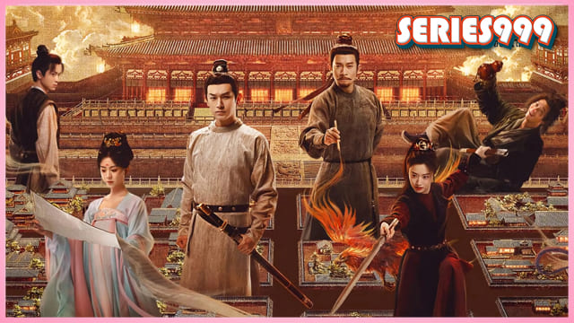 ปริศนาลับราชวงศ์ถัง ณ ฉางอัน (2025) ซีรี่ย์จีน ปริศนาลับราชวงศ์ถัง ณ ฉางอัน (2025) ซีรี่ย์จีน